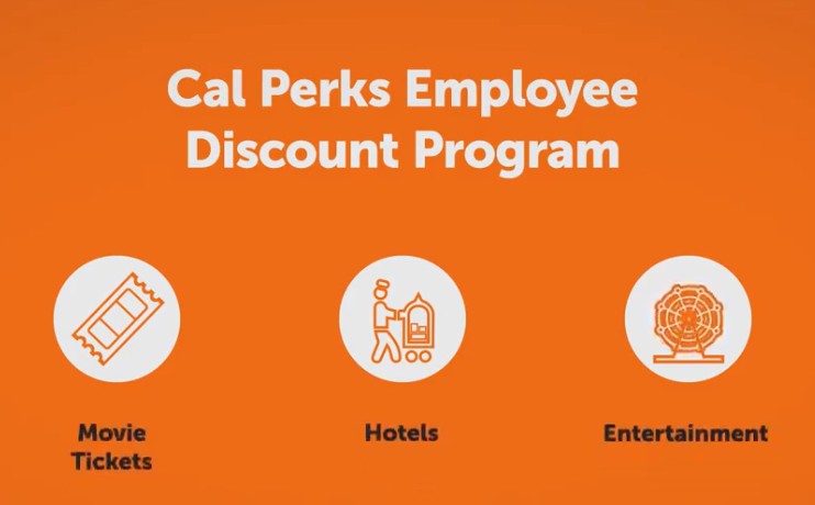 The Cal Perks Employee Discount Program:  Video Overview